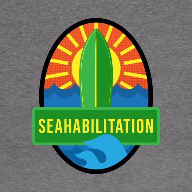 'Seahabilitation' Ocean Conservation Shirt by ourwackyhome